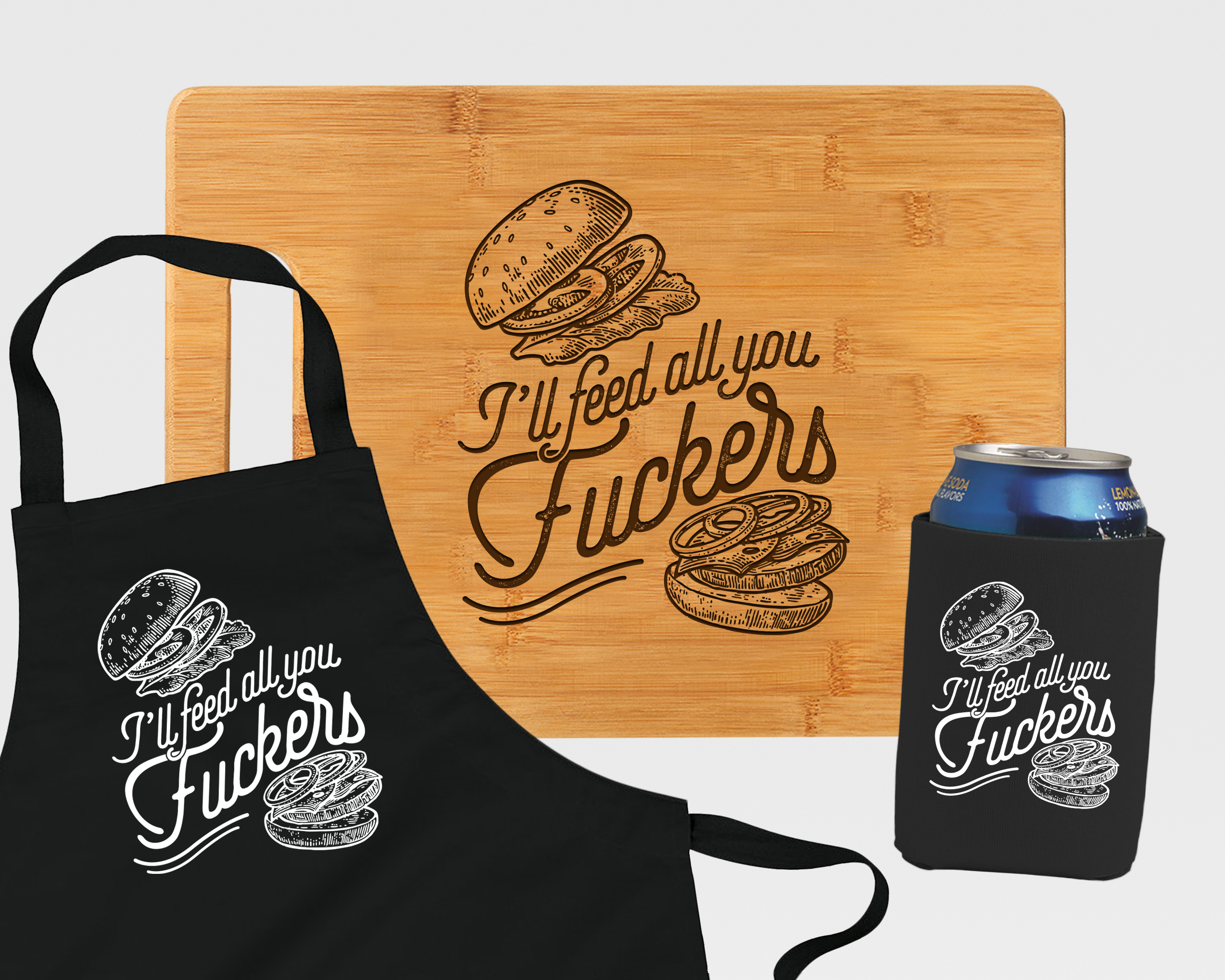 I'll Feed You F**ckers Grillin and Chillin Set