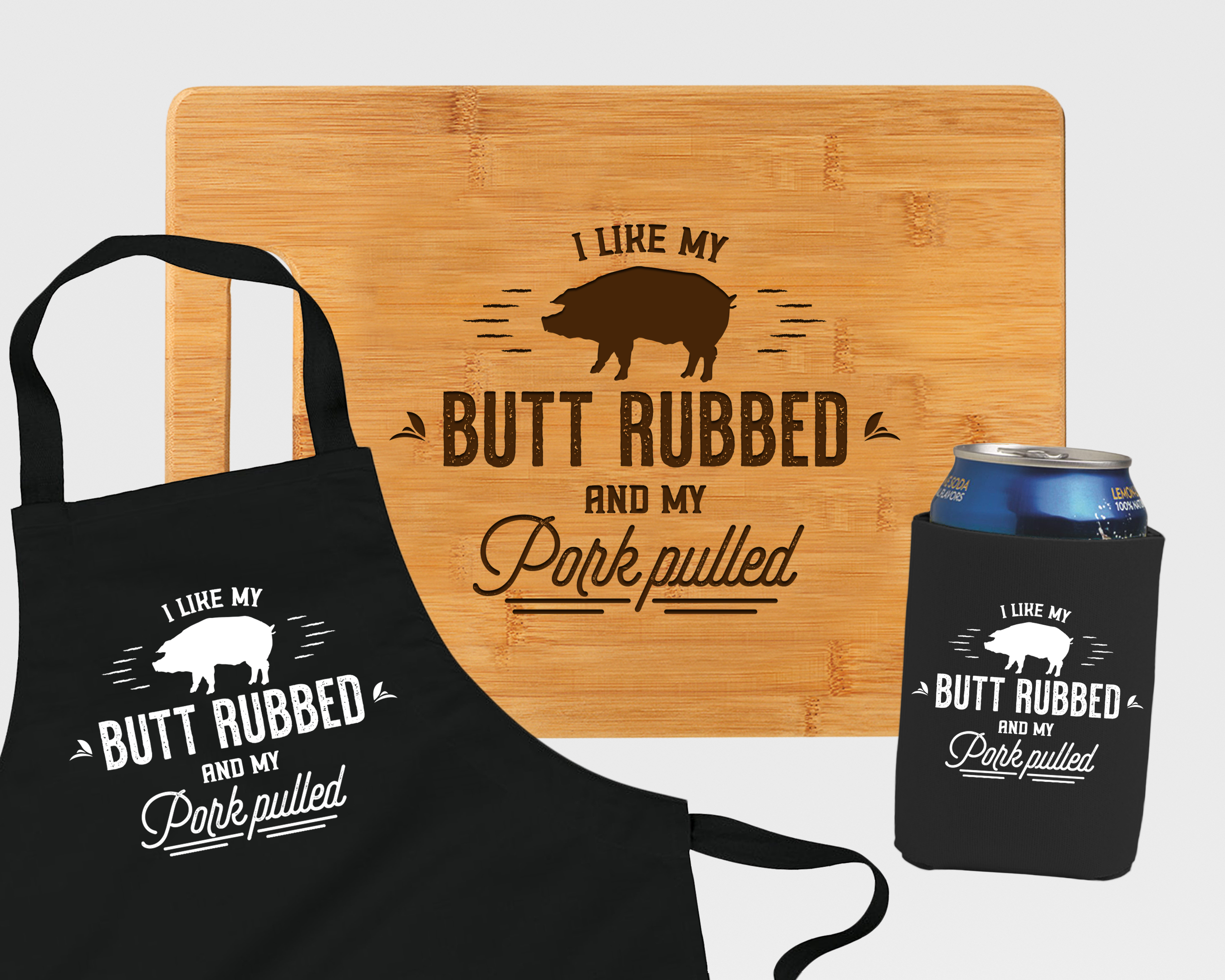 I Like My Butt Rubbed Grillin and Chillin Set