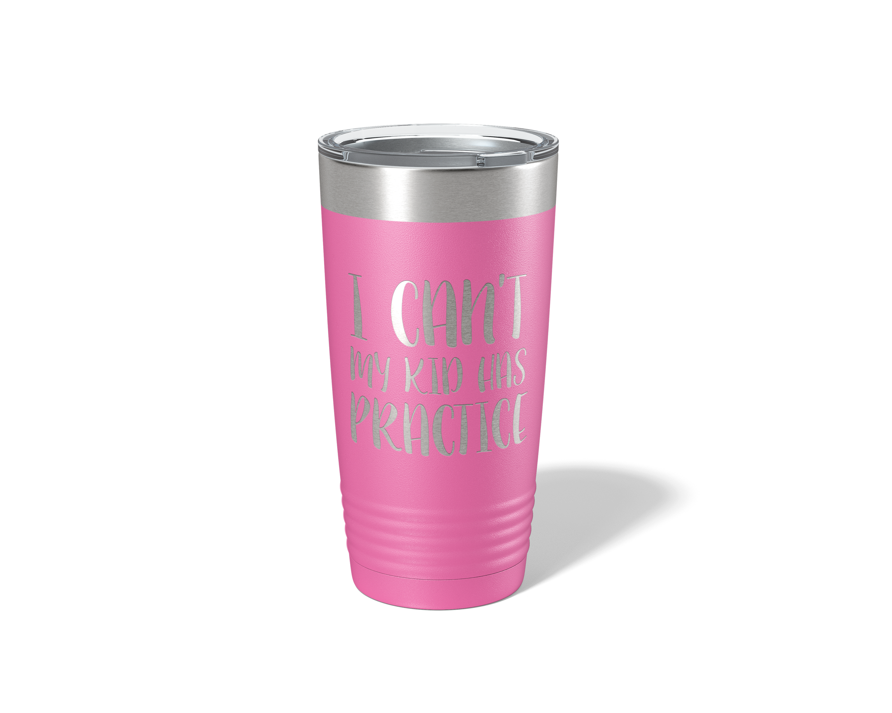 I Can't My Kids Have Practice Tumbler